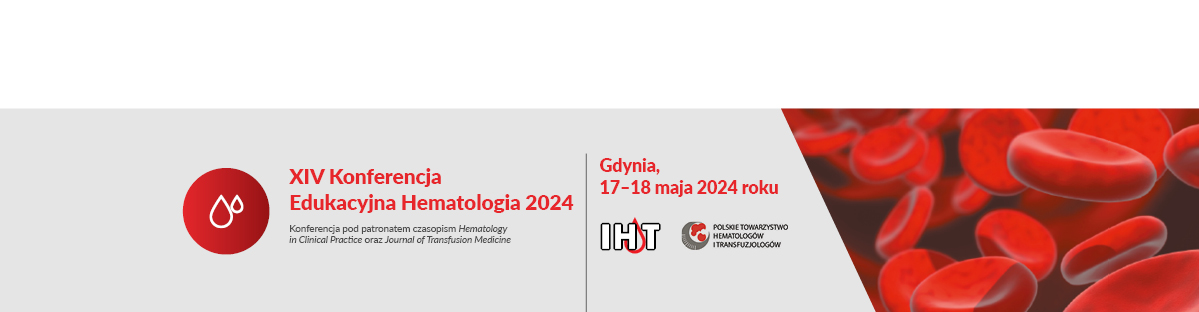 XIV Konferencja Edukacyjna Hematologia 2024